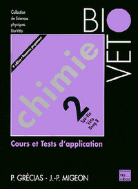 CHIMIE 2 SPE BIO-VETO DEUG B (4EME ED)