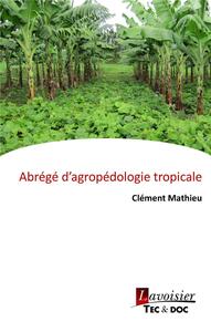 ABREGE D'AGROPEDOLOGIE TROPICALE