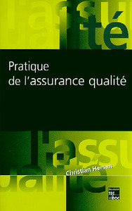 PRATIQUE DE L'ASSURANCE QUALITE