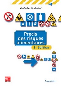 PRECIS DES RISQUES ALIMENTAIRES (2E ED.)