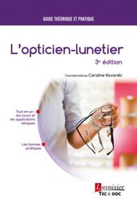 L'OPTICIEN-LUNETIER (3  ED.)