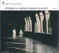 VEPRES ET OFFICE AVANT LA NUIT - AUDIO