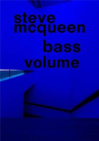 STEVE MCQUEEN BASS VOLUME /ANGLAIS