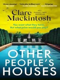OTHER PEOPLE'S HOUSES