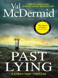 PAST LYING (KAREN PIRIE SERIES)