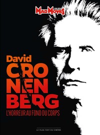 MAD MOVIES CLASSIC DAVID CRONENBERG (HC)