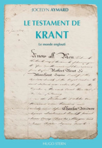 LE TESTAMENT DE KRANT - T02 - LE MONDE ENGLOUTI - ROMAN