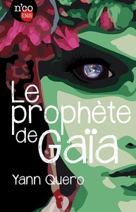 Le prophète de Gaïa