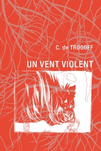 Un vent violent