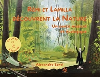 REMI ET LAMILLA DECOUVRENT LA NATURE - UN CONTE MUSICAL ET ECOLOGIQUE