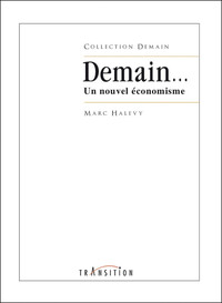Demain... Un nouvel économisme