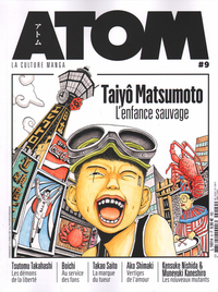 ATOM 09 Taiyô Matsumoto, L'enfance sauvage