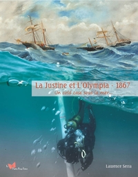 La Justine et L'Olympia - 1867