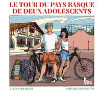 LE TOUR DU PAYS BASQUE DE DEUX ADOLESCENTS