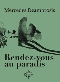 RENDEZ-VOUS AU PARADIS