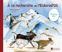 A la recherche de l’eldorad’os