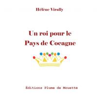 Un roi pour le Pays de Cocagne