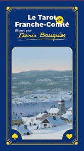LE TAROT DE FRANCHE-COMTE - ILLUSTRE PAR DENIS BAUQUIER