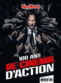 Mad Movies HS 71 Best of 100 ans de cinéma d'action (HC)