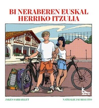 BI NERABEREN EUSKAL HERRIKO ITZULIA