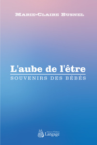 L'aube de l'être
