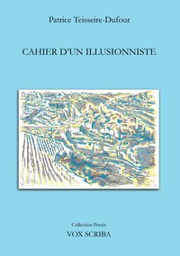 CAHIER D'UN ILLUSIONNISTE