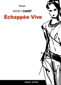 Echapée vive