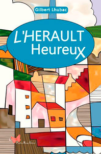 L'HERAULT HEUREUX