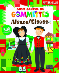 MON CAHIER DE GOMMETTES ALSACE/ELSASS