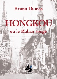 HONGKOU OU LE RUBAN ROUGE