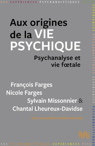 Aux origines de la vie psychique