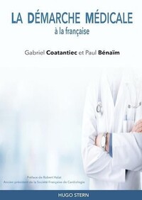 La démarche médicale à la française