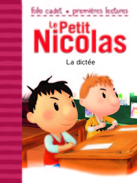 LE PETIT NICOLAS - LA DICTEE