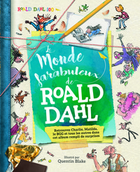 Le monde farabuleux de Roald Dahl