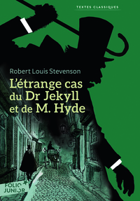 L'étrange cas du Dr Jekyll et de M. Hyde