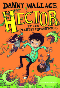Hector et les plantes espionivores