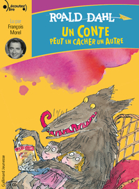 UN CONTE PEUT EN CACHER UN AUTRE - AUDIO