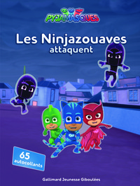 LES NINJAZOUAVES ATTAQUENT