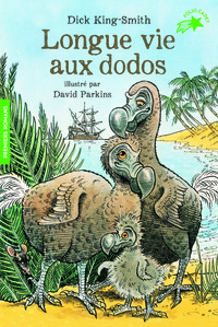 LONGUE VIE AUX DODOS