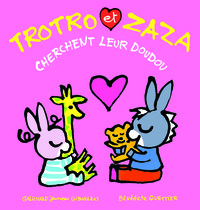 Trotro et Zaza cherchent leur doudou