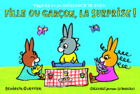 TROTRO ET LA NAISSANCE DE ZAZA - FILLE OU GARCON, LA SURPRISE !