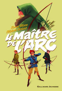 LE MAITRE DE L'ARC