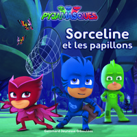 SORCELINE ET LES PAPILLONS