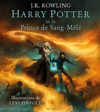 Harry Potter et le prince de sang-mêlé - version illustrée