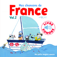 MES CHANSONS DE FRANCE, 2 - 6 CHANSONS, 6 IMAGES, 6 PUCES