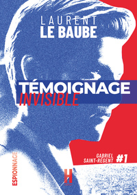 TEMOIGNAGE INVISIBLE