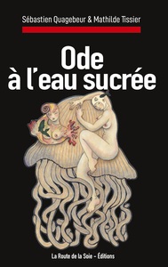 Ode à l'eau sucrée