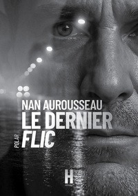 LE DERNIER FLIC