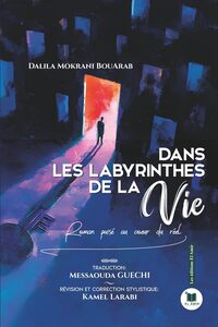 Dans les Labyrinthes de la vie