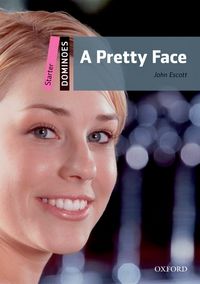 DOMINOES, NEW EDITION STARTER: A PRETTY FACE MULTIROM PACK